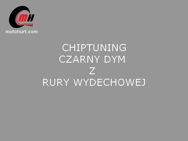 Chiptuning - tuning elektronicznych sterowników - problem z emisją czarnych spalin