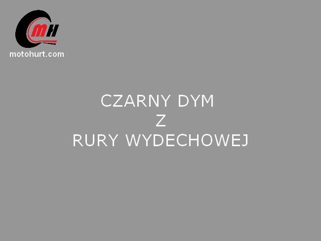 Co oznacza wydobywający się czarny dym z rury wydechowej?